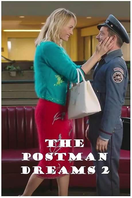 The Postman Dreams 2
